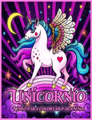 Book cover for Unicornio Libro Para Colorear