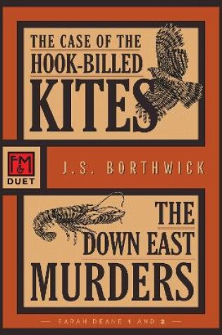 Cover of The Case of the Hook-Billed Kites/The Down East Murders