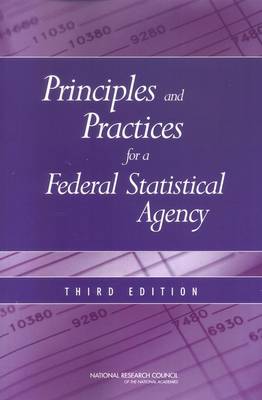 Book cover for Principles and Practices for a Federal Statistical Agency