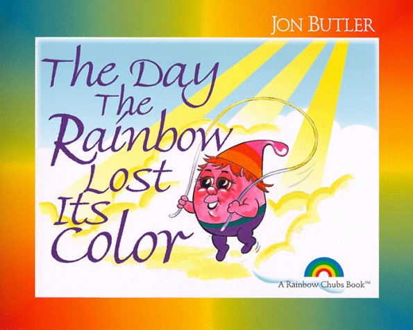 Book cover for The Day the Rainbow Lost Its Color