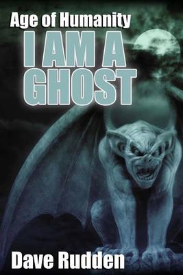 Book cover for I Am a Ghost