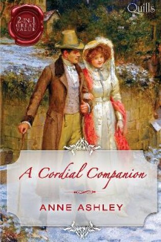 Cover of Quills - A Cordial Companion/Miss In A Man's World/An Ideal Companion