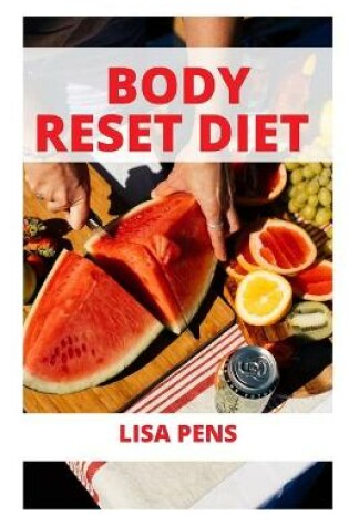 Cover of Body R&#1045;&#1029;&#1045;t Diet F&#1054;r W&#1045;&#1030;ght L&#1054;&#1029;&#1029;