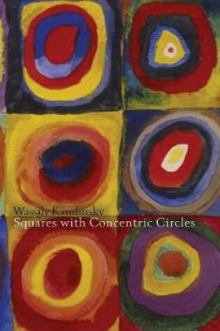 Cover of Wassily Kandinsky Squares with Concentric Circles