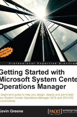 Cover of Getting Started with Microsoft System Center Operations Manager