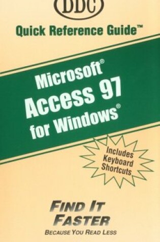 Cover of Microsoft Access 97: Quick Reference Guide