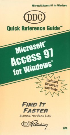 Book cover for Microsoft Access 97: Quick Reference Guide