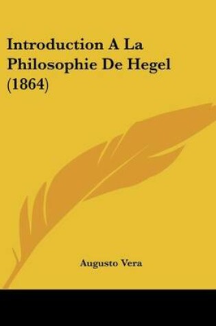 Cover of Introduction a la Philosophie de Hegel (1864)