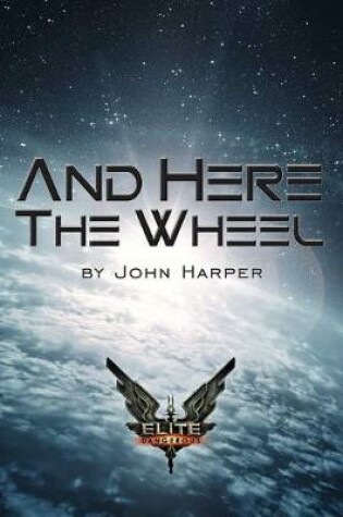 Cover of And Here The Wheel