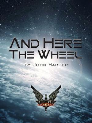 Book cover for And Here The Wheel