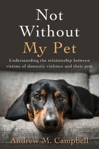 Cover of Not Without My Pet