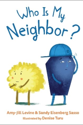 Cover of Who Is My Neighbor?