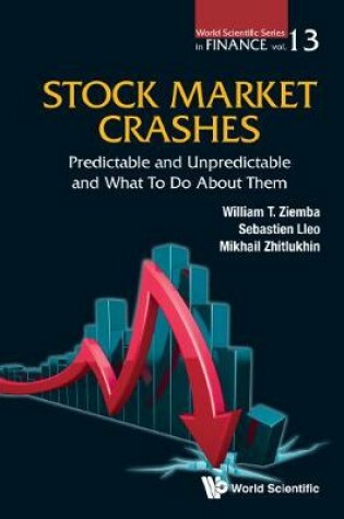 Cover of Stock Market Crashes: Predictable And Unpredictable And What To Do About Them