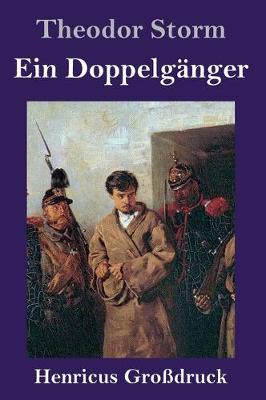 Book cover for Ein Doppelgänger (Großdruck)