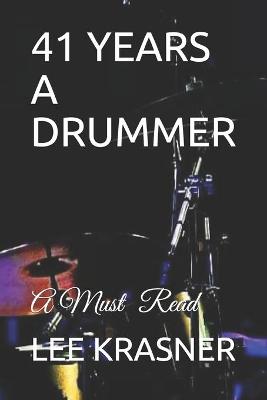 Book cover for 41 Years a Drummer