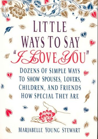 Book cover for Little Ways to Say I Love You