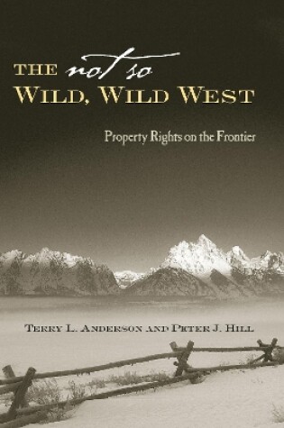 Cover of The Not So Wild, Wild West