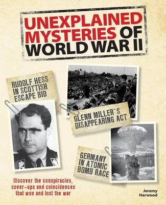 Book cover for Unexplained Mysteries of World War II