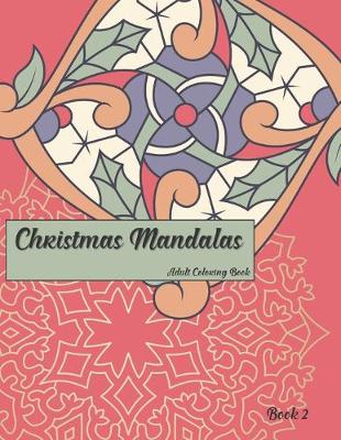 Book cover for Christmas Mandalas Book 2