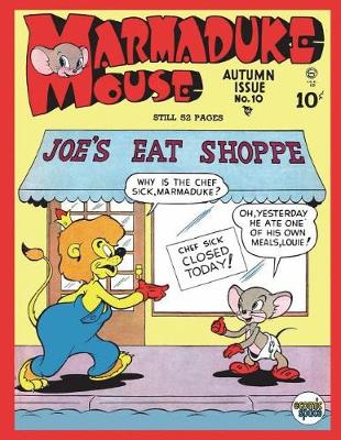 Book cover for Marmaduke Mouse #10