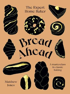 Book cover for Bread Ahead: The Expert Home Baker
