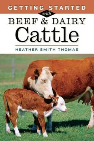 Cover of Getting Started with Beef and Dairy Cattle