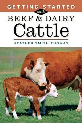 Book cover for Getting Started with Beef and Dairy Cattle
