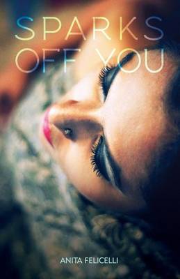 Book cover for Sparks Off You