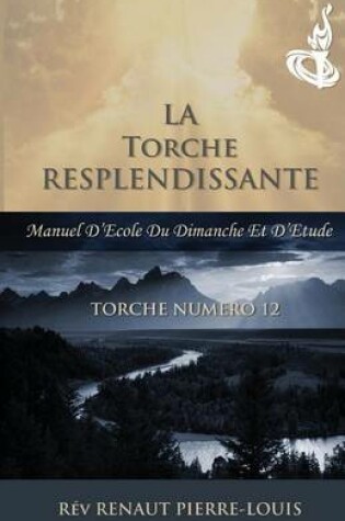 Cover of La Torche Resplendissante