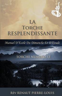 Book cover for La Torche Resplendissante