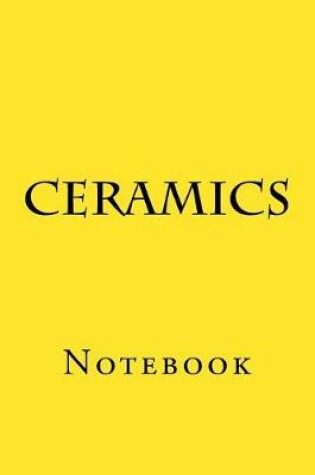 Cover of Ceramics