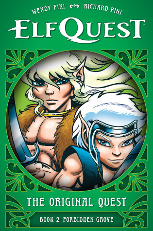 Cover of ElfQuest: The Original Quest: Book 2--Forbidden Grove