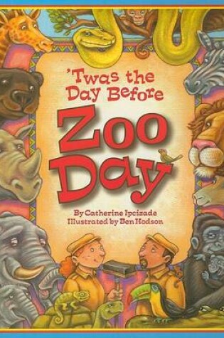 Cover of Twas the Day Before Zoo Day