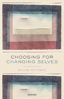 Book cover for Choosing for Changing Selves