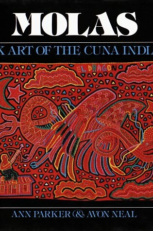 Cover of Molas: Folkart of Cuna Indians