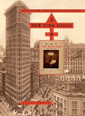 Book cover for 3 New York Dadas and The Blind Man