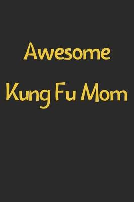 Book cover for Awesome Kung Fu Mom