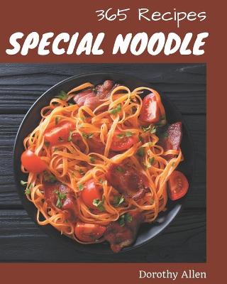 Book cover for 365 Special Noodle Recipes