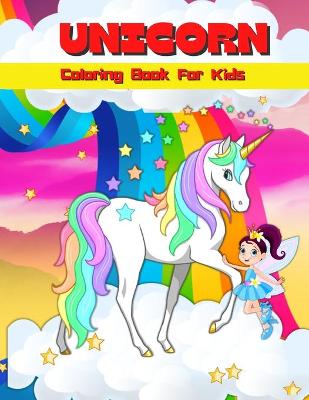 Book cover for Unicorn Coloring Book For Kids