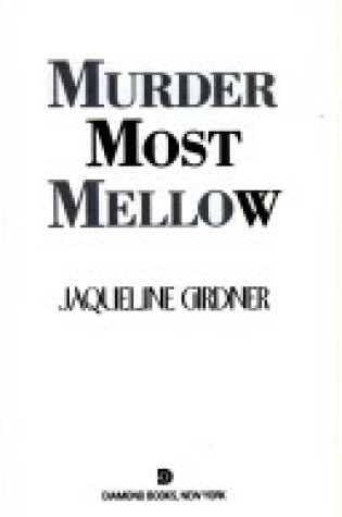 Cover of Murder Most Mellow