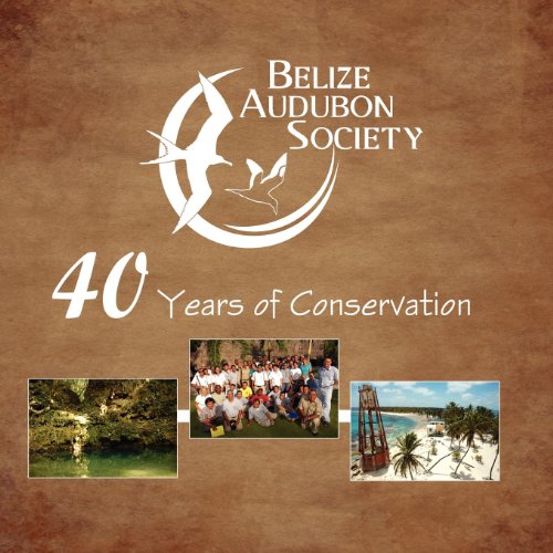 Cover of Belize Audubon Society