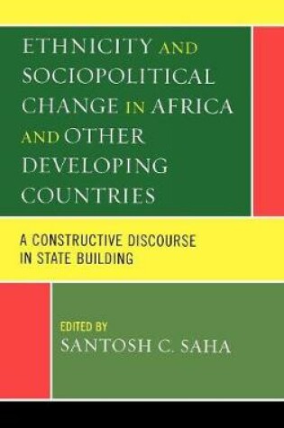Cover of Ethnicity and Sociopolitical Change in Africa and Other Developing Countries