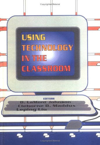 Book cover for Using Technology in the Classroom