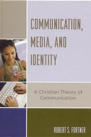 Cover of Communication, Media, and Identity