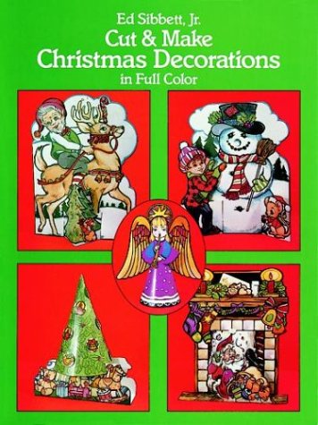 Book cover for Cut and Make Christmas Decorations in Full Colour