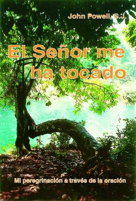 Book cover for El Senor Me Ha Tocado