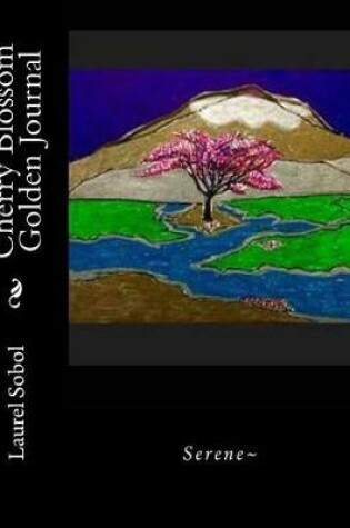 Cover of Cherry Blossom Golden Journal