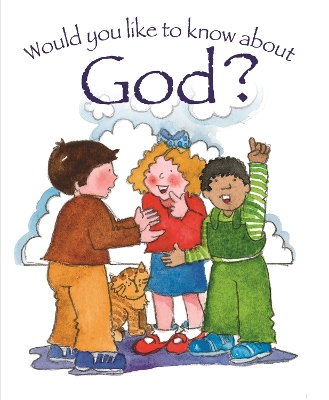 Book cover for Would you like to know God?