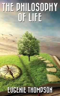 Book cover for The Philosophy of Life