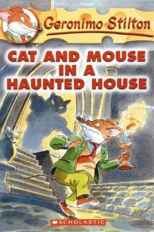 Cover of Cat and Mouse in a Haunted House